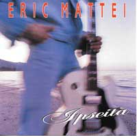 Eric Mattei - Ipseita